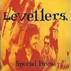 Levellers : Special Brew